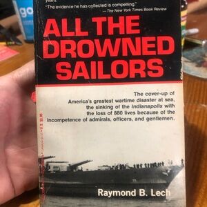 “All the drowned sailors.” by Raymond B. Lech